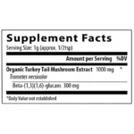 Real Mushroom Turkey Tail Extract Bulk Powder Nutrition Facts